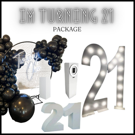 'Im turning 21'  Party Hire package